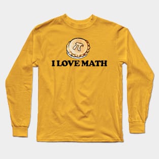 I love MATH Long Sleeve T-Shirt